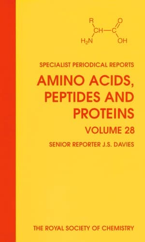 Amino Acids, Peptides and Proteins Volume 28