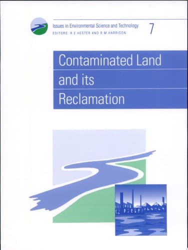 Contaminated Land and Its Reclamation