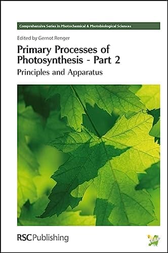Primary Processes of Photosynthesis: Principles and Apparatus