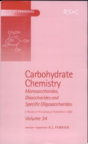 Carbohydrate Chemistry Volume 34