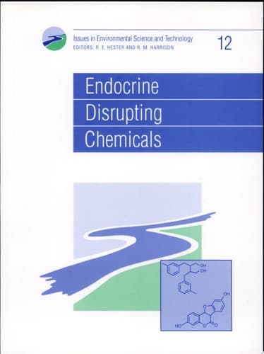 Endocrine Disrupting Chemicals