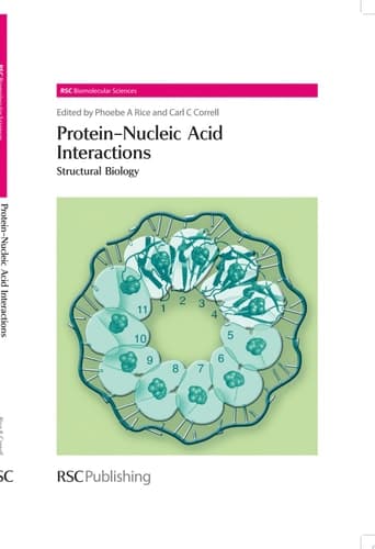 Protein-Nucleic Acid Interactions Structural Biology