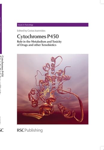 Cytochromes P450 Role in the Metabolism and Toxicity of Drugs and Other Xenobiotics