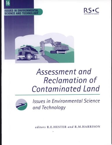 Assessment and Reclamation of Contaminated Land