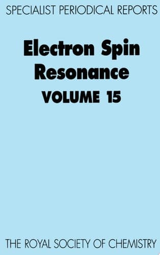 Electron Spin Resonance Volume 15