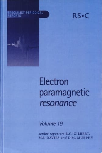 Electron Paramagnetic Resonance Volume 19
