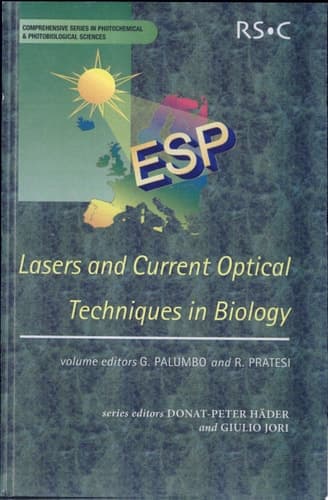 Lasers and Current Optical Techniques in Biology