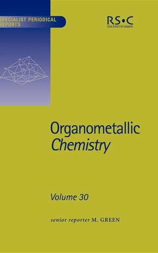 Organometallic Chemistry Volume 30