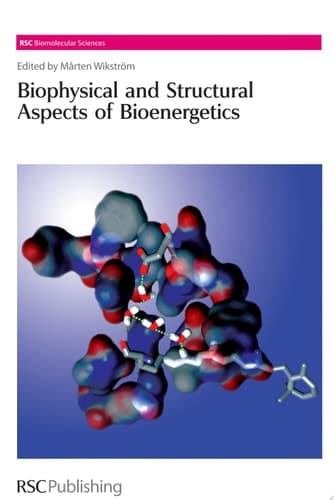 Biophysical and Structural Aspects of Bioenergetics