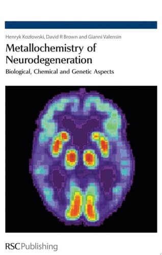 Metallochemistry of Neurodegeneration Biological, Chemical and Genetic Aspects