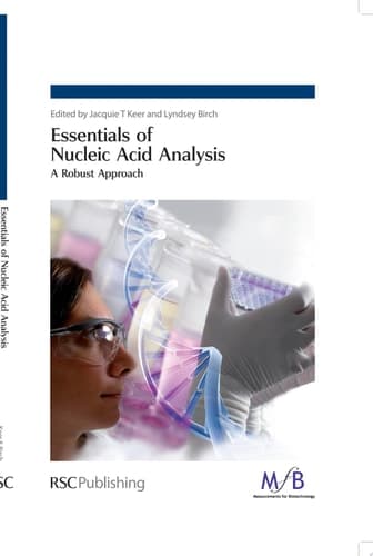 Essentials of Nucleic Acid Analysis A Robust Approach
