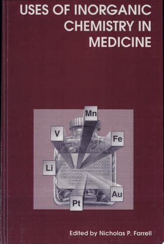 Uses of Inorganic Chemistry in Medicine