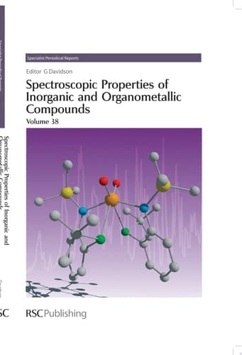 Spectroscopic Properties of Inorganic and Organometallic Compounds Volume 38
