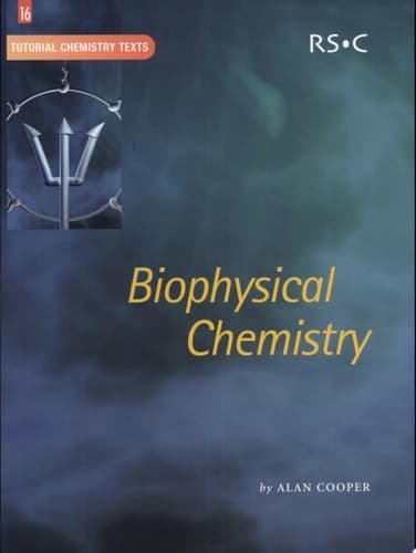 Biophysical Chemistry