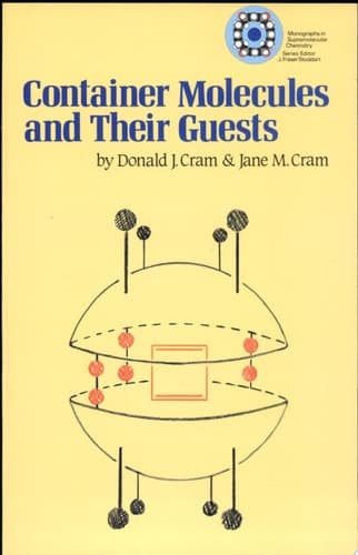 Container Molecules and Their Guests