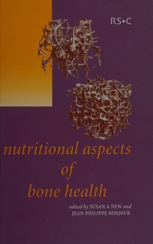 Nutritional Aspects of Bone Health