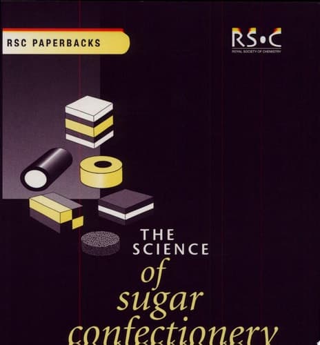 The Science of Sugar Confectionery