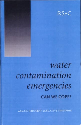 Water Contamination Emergencies Can We Cope?