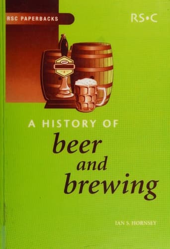 A History of Beer and Brewing