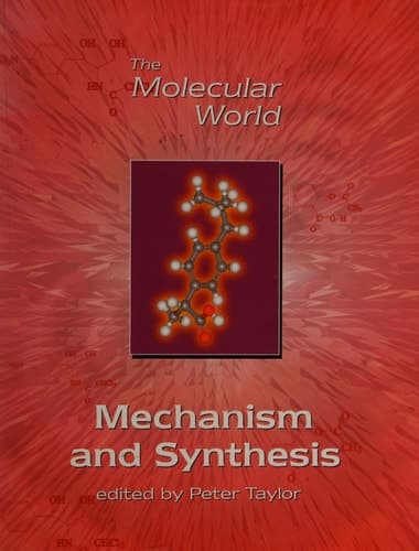 Mechanism and Synthesis