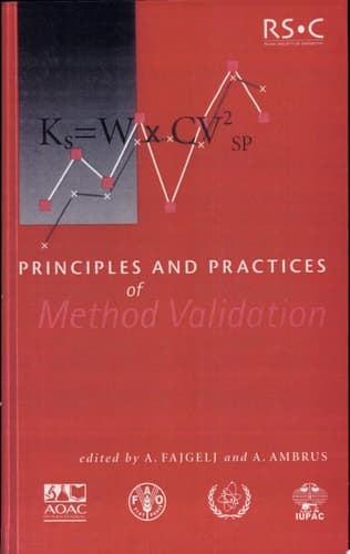 Principles and Practices of Method Validation
