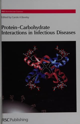 Protein-carbohydrate Interactions in Infectious Diseases
