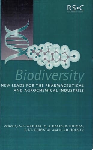 Biodiversity New Leads for the Pharmaceutical and Agrochemical Industries