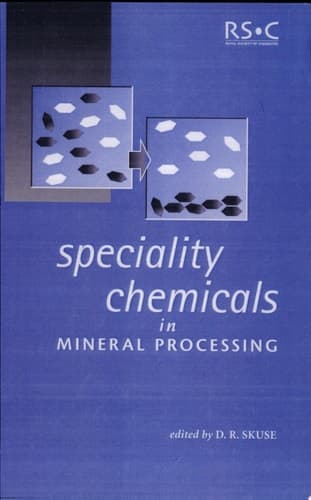 Speciality Chemicals in Mineral Processing