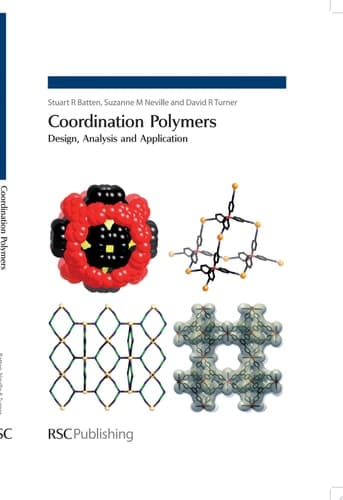 Coordination Polymers Design, Analysis and Application