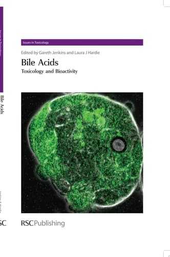 Bile Acids Toxicology and Bioactivity
