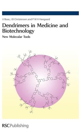 Dendrimers in Medicine and Biotechnology New Molecular Tools