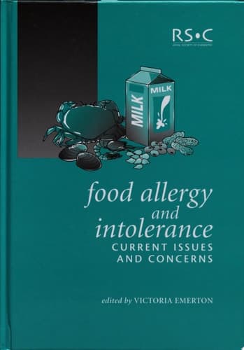 Food Allergy and Intolerance Current Issues and Concerns