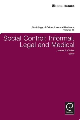 Social Control Informal, Legal and Medical