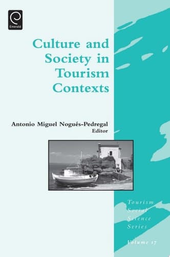 Culture and Society in Tourism Contexts