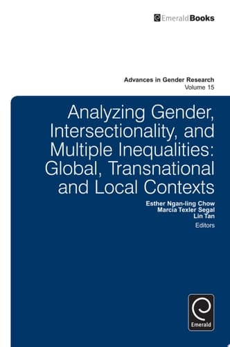 Analyzing Gender, Intersectionality, and Multiple Inequalities Global-transnational and Local Contexts