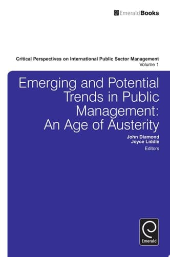 Emerging and Potential Trends in Public Management An Age of Austerity