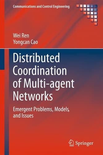 Distributed Coordination of Multi-agent Networks Emergent Problems, Models, and Issues