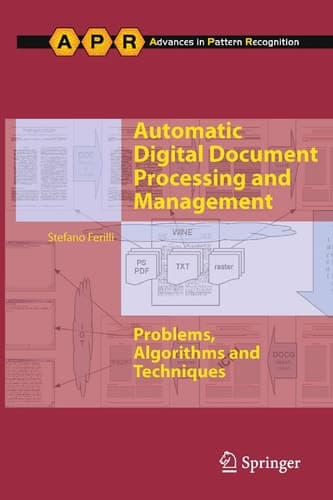 Automatic Digital Document Processing and Management Problems, Algorithms and Techniques