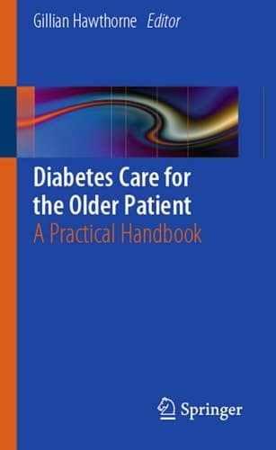 Diabetes Care for the Older Patient A Practical Handbook