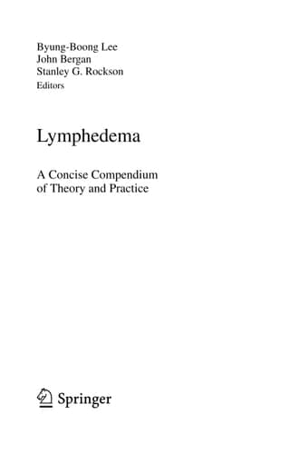 Lymphedema A Concise Compendium of Theory and Practice