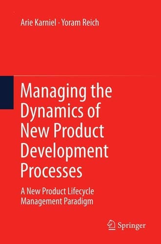 Managing the Dynamics of New Product Development Processes A New Product Lifecycle Management Paradigm