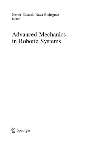Advanced Mechanics in Robotic Systems