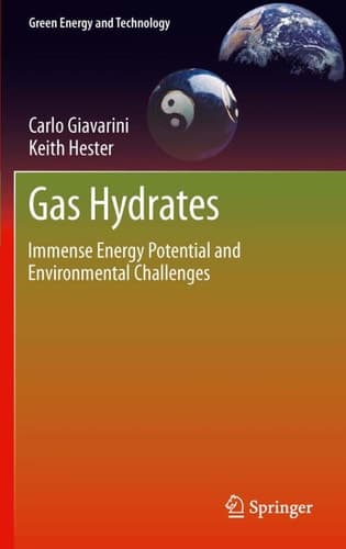 Gas Hydrates Immense Energy Potential and Environmental Challenges