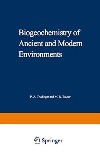 Biogeochemistry of Ancient and Modern Environments Proceedings of the Fourth International Symposium on Environmental Biogeochemistry (ISEB) and, Conference on Biogeochemistry in Relation to the Mining Industry and Environmental Pollution (Leaching Conference), held in Canberra, Australia, 26 August – 4 September 1979