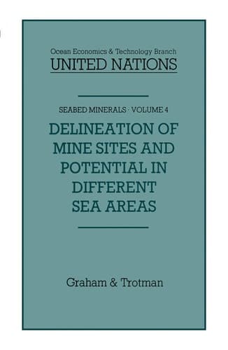 Delineation of Mine-Sites and Potential in Different Sea Areas (Seabed Minerals, 4)