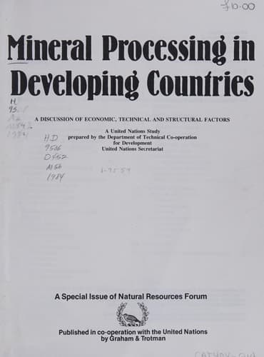 Mineral Processing in Developing Countries: A Discussion of Economic, Technical and Structural Factors