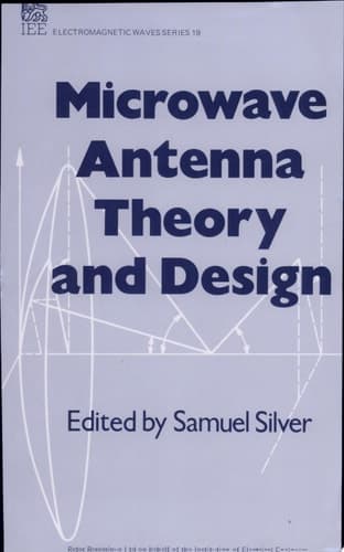 Microwave Antenna Theory and Design
