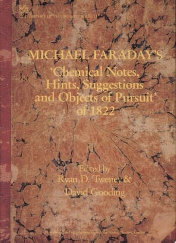 Michael Faraday's 'Chemical Notes, Hints, Suggestions and Objects of Pursuit' of 1822