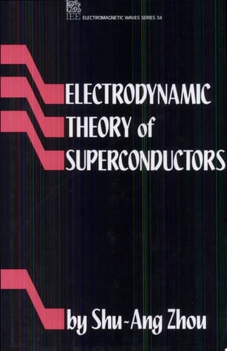 Electrodynamic Theory of Superconductors