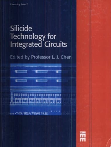 Silicide Technology for Integrated Circuits